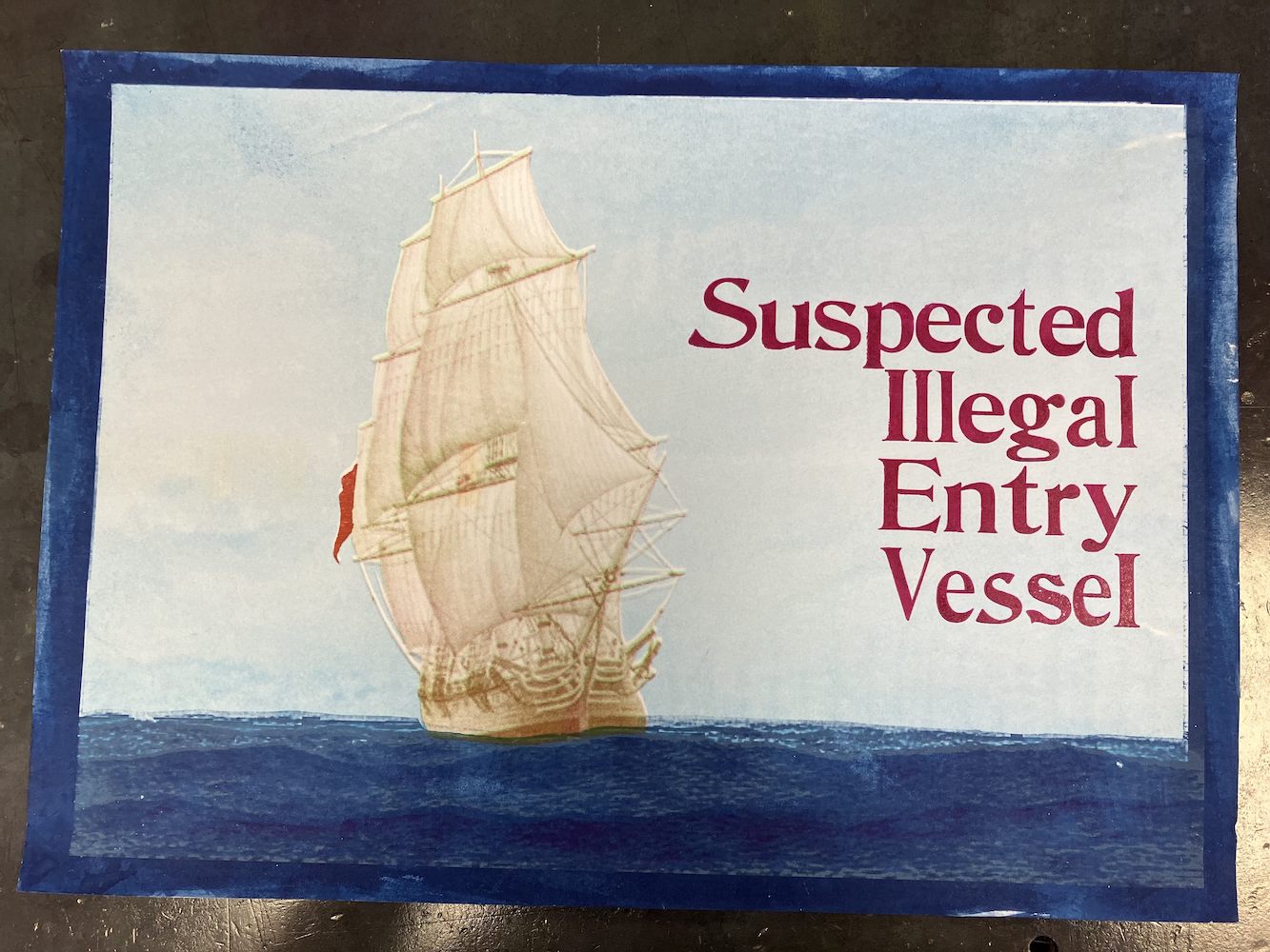 Vintage-style ship illustration by Chris Arnold with text 'Suspected Illegal Entry Vessel' on a blue border.